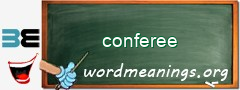 WordMeaning blackboard for conferee